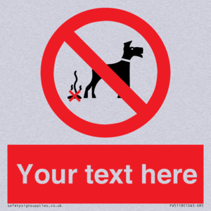 PV5118: Custom No Dog Fouling Sign