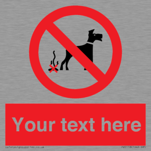 PV5118: Custom No Dog Fouling Sign