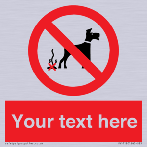 PV5118: Custom No Dog Fouling Sign