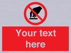 PV5119: Custom Do Not Touch Sign