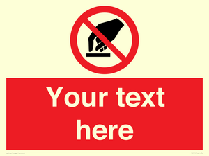 PV5119: Custom Do Not Touch Sign