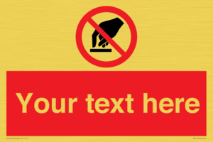 PV5119: Custom Do Not Touch Sign