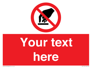 PV5119: Custom Do Not Touch Sign