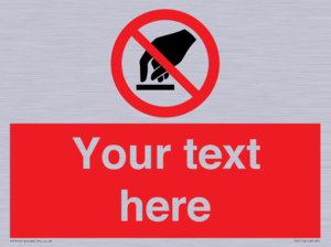 PV5119: Custom Do Not Touch Sign