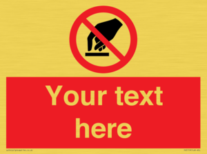 PV5119: Custom Do Not Touch Sign