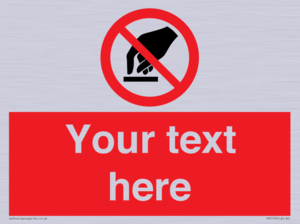 PV5119: Custom Do Not Touch Sign