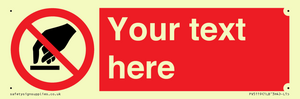PV5119: Custom Do Not Touch Sign