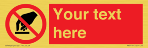 PV5119: Custom Do Not Touch Sign