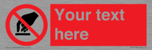 PV5119: Custom Do Not Touch Sign