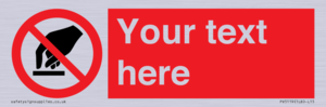 PV5119: Custom Do Not Touch Sign