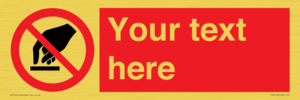 PV5119: Custom Do Not Touch Sign