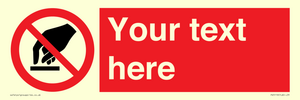 PV5119: Custom Do Not Touch Sign