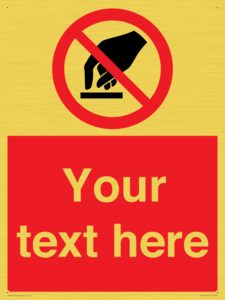 PV5119: Custom Do Not Touch Sign