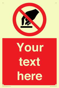 PV5119: Custom Do Not Touch Sign