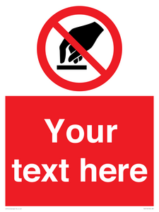 PV5119: Custom Do Not Touch Sign