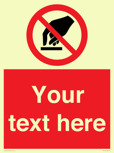 PV5119: Custom Do Not Touch Sign