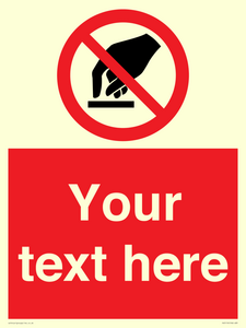 PV5119: Custom Do Not Touch Sign