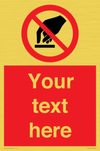 PV5119: Custom Do Not Touch Sign