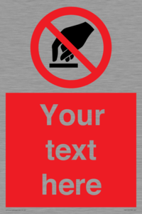 PV5119: Custom Do Not Touch Sign