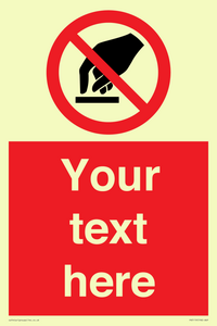 PV5119: Custom Do Not Touch Sign