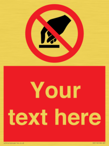 PV5119: Custom Do Not Touch Sign