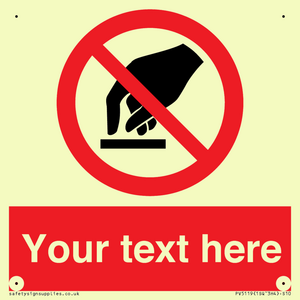 PV5119: Custom Do Not Touch Sign