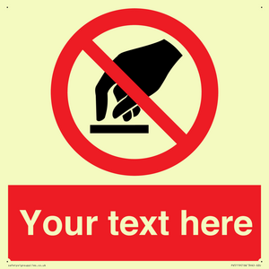PV5119: Custom Do Not Touch Sign