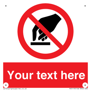 PV5119: Custom Do Not Touch Sign