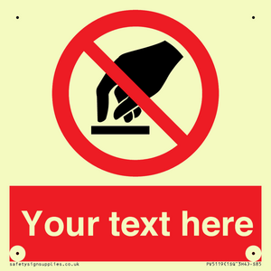 PV5119: Custom Do Not Touch Sign