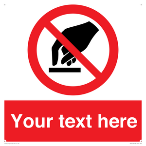 PV5119: Custom Do Not Touch Sign