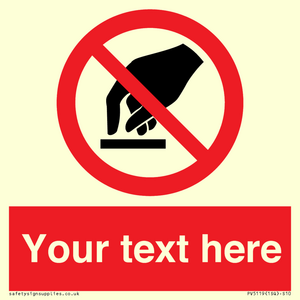 PV5119: Custom Do Not Touch Sign