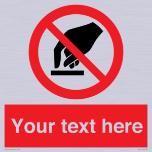 PV5119: Custom Do Not Touch Sign