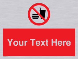 PV5137: Custom No Eating or Drinking Sign