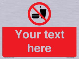 PV5137: Custom No Eating or Drinking Sign