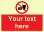 PV5137: Custom No Eating or Drinking Sign