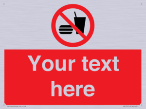 PV5137: Custom No Eating or Drinking Sign