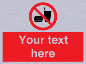 PV5137: Custom No Eating or Drinking Sign