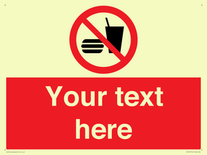 PV5137: Custom No Eating or Drinking Sign