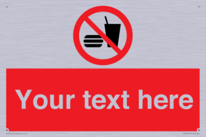 PV5137: Custom No Eating or Drinking Sign