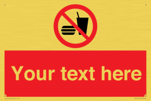 PV5137: Custom No Eating or Drinking Sign