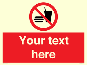 PV5137: Custom No Eating or Drinking Sign