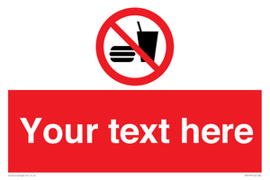 PV5137: Custom No Eating or Drinking Sign