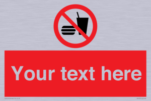 PV5137: Custom No Eating or Drinking Sign