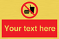 PV5137: Custom No Eating or Drinking Sign
