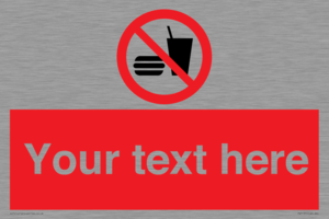 PV5137: Custom No Eating or Drinking Sign