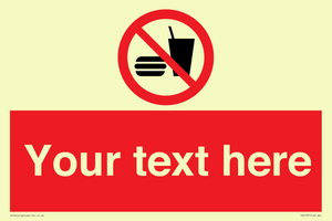 PV5137: Custom No Eating or Drinking Sign