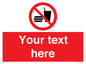 PV5137: Custom No Eating or Drinking Sign
