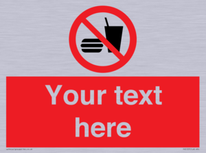 PV5137: Custom No Eating or Drinking Sign