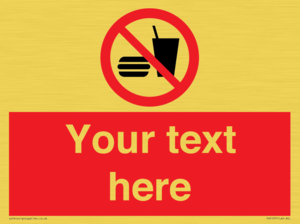 PV5137: Custom No Eating or Drinking Sign