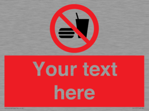 PV5137: Custom No Eating or Drinking Sign